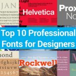 10 Font Teratas yang Digunakan oleh Desainer Grafis Profesional